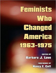 Feminists Who Changed America