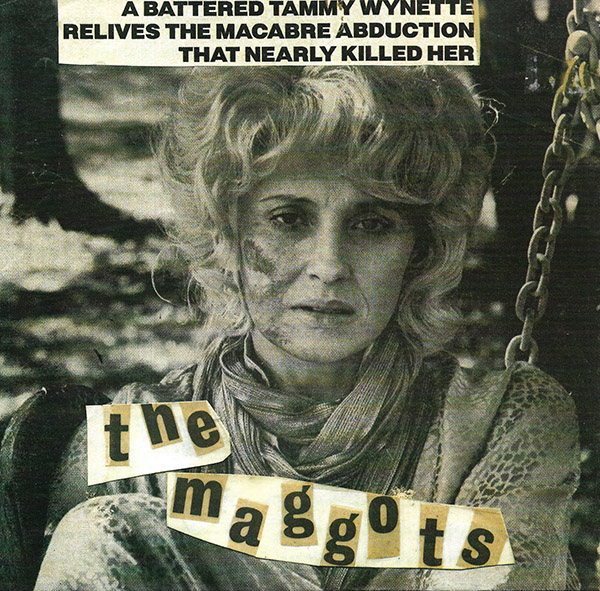 The Maggots "(Let's Get) Tammy Wynette"